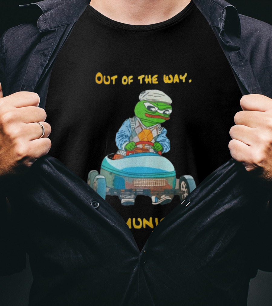 Out Of The Way Communists Pepe The Frog Karting Meme T-Shirt
