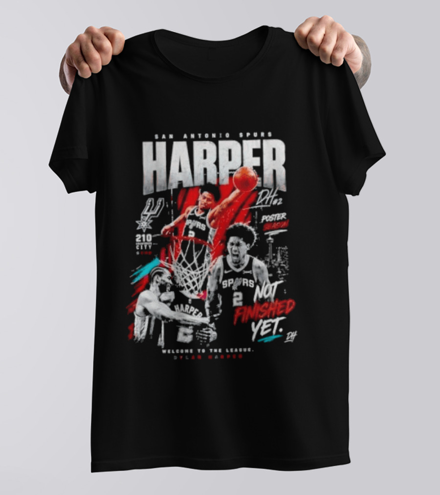 San Antonio Spurs Harper Not Finished Yet Welcome To The League T-Shirt