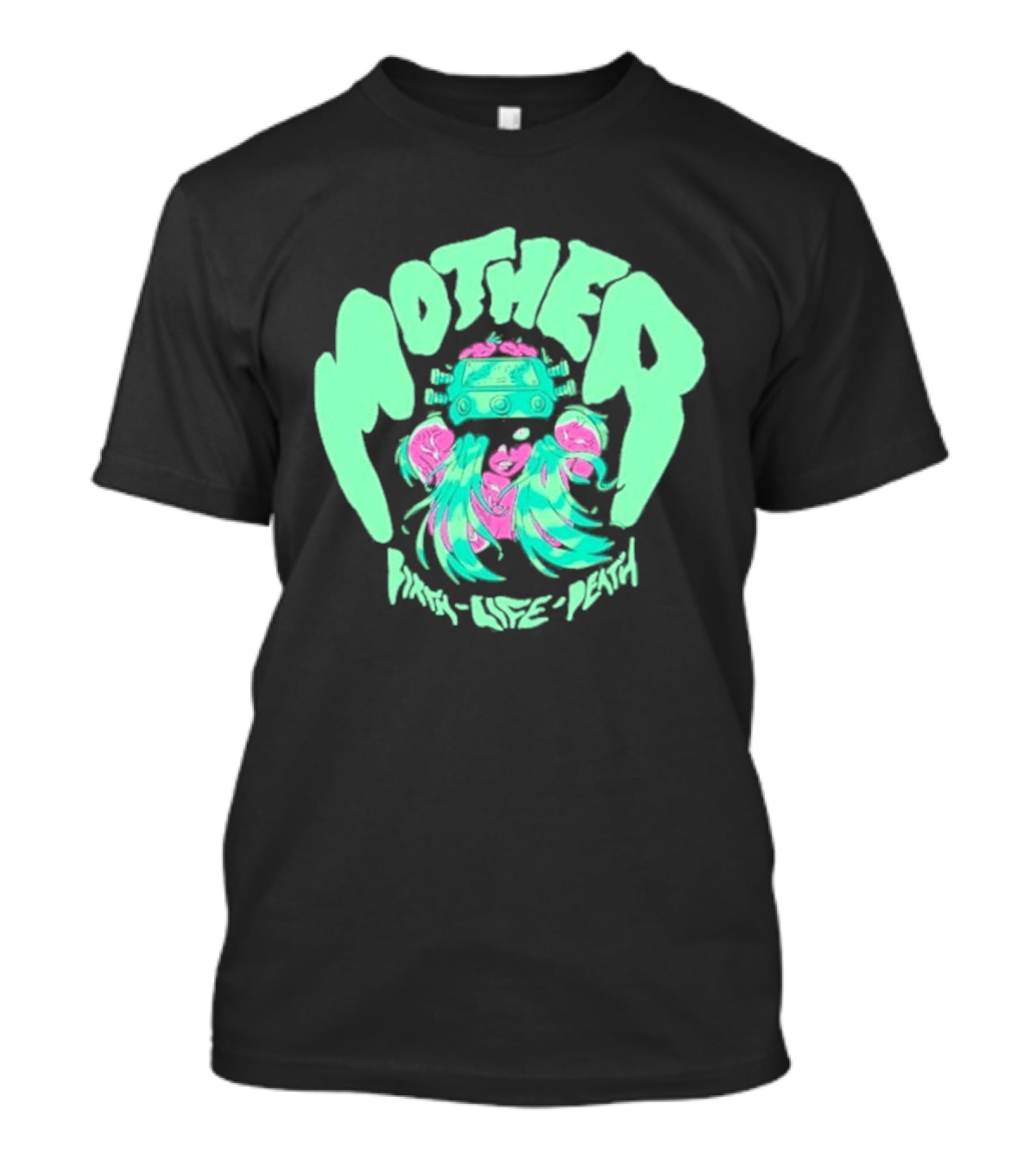 Mother Birth Life Death Neon Psychedelic T-Shirt