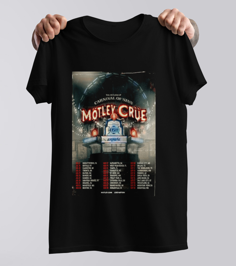 Motley Crue Carnival Of Sins Tour 2026 Featuring Tesla Dates And Locations T-Shirt