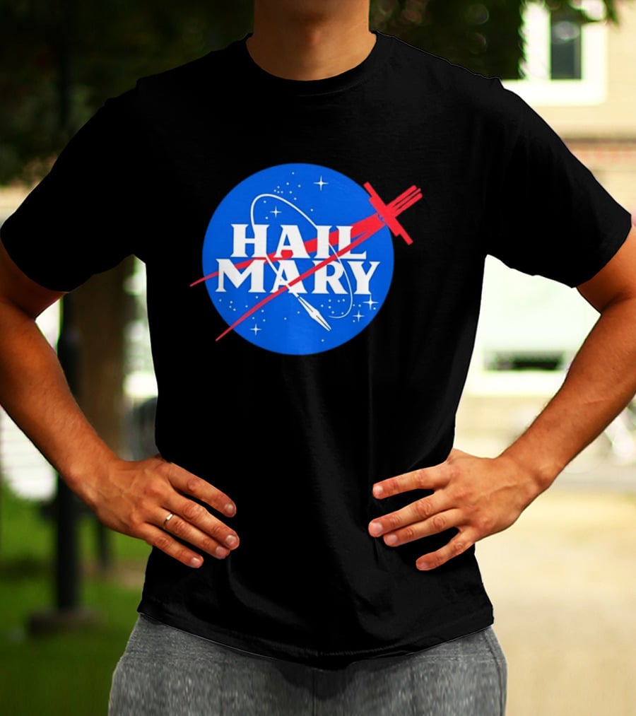 Nasa Hail Mary Space T-Shirt