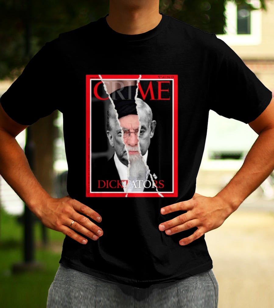 March 2024 Crime Magazine Cover Khamenei And Trump Dictators T-Shirt