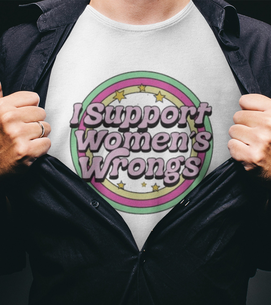 I Support Women's Wrongs Pride Flag Stars Circle T-Shirt