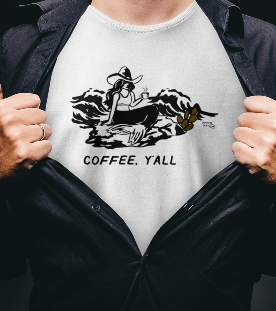 Texas Style Cowgirl Mermaid Coffee Y'all T-Shirt