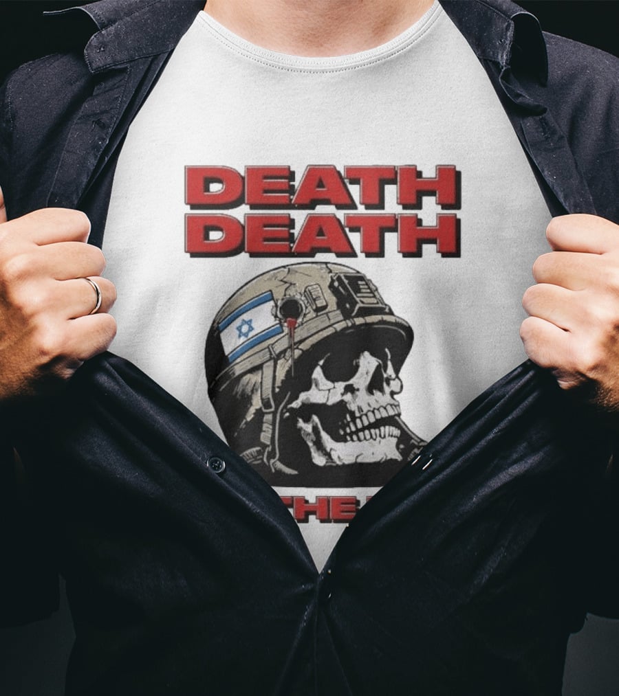 Original Death Death To The Idf 2026 T-Shirt