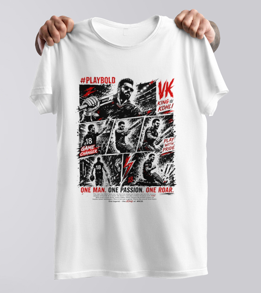 Play Bold Virat Kohli VK King Play With Pride Game Changer One Man One Passion One Roar T-Shirt