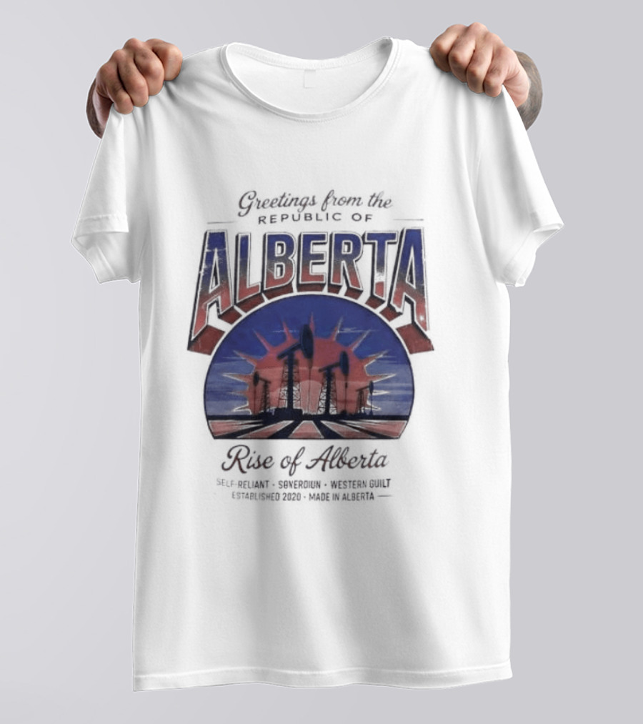Greetings From Alberta Republic Rose Of Alberta Western Canadian Pride T-Shirt
