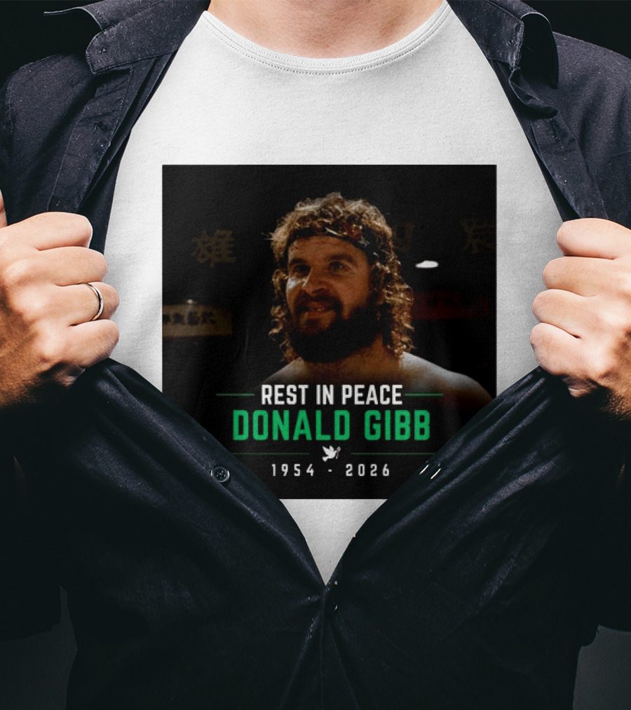 Rest In Peace Donald Gibb 1954 2026 T-Shirt