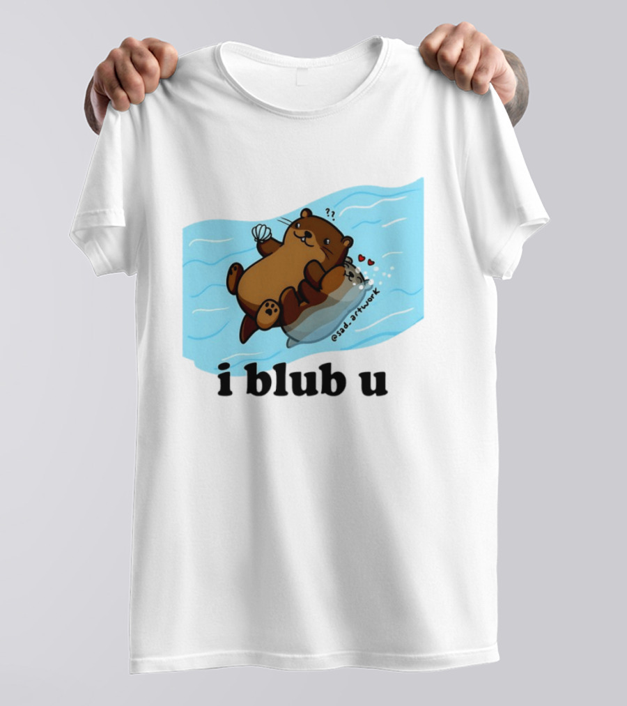 Cute Sea Otters I Blub U Love With Hearts And Shells T-Shirt