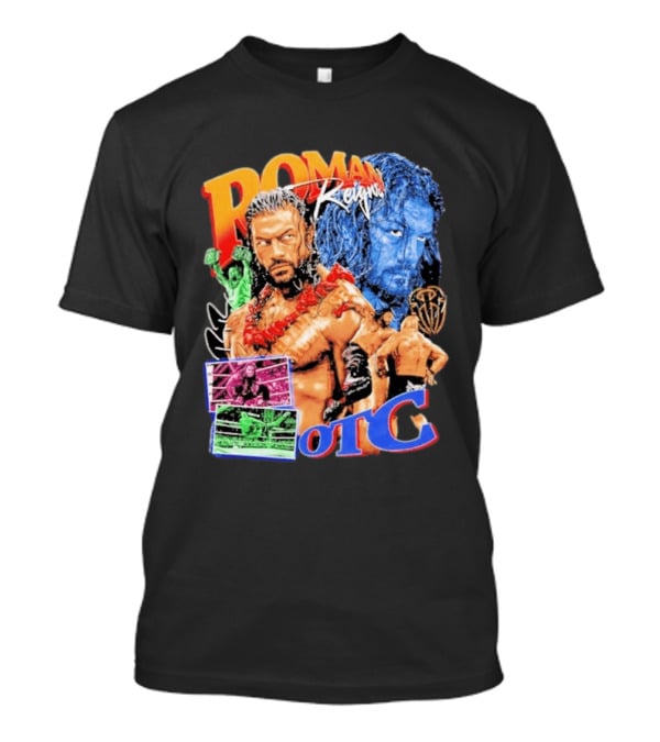 Roman Reigns Tribal Chief OTC Wrestling Champion WWE Acknowledged T-Shirt
