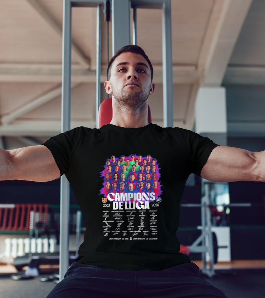 Barcelona FC Campions De Lliga 2025 2026 Signatures Una Manera De Ser T-Shirt