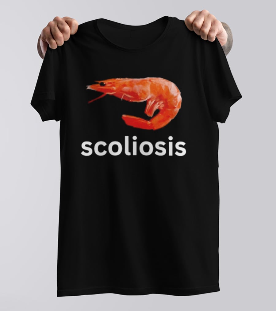 Shrimp Scoliosis Meme Funny Seafood Joke T-Shirt