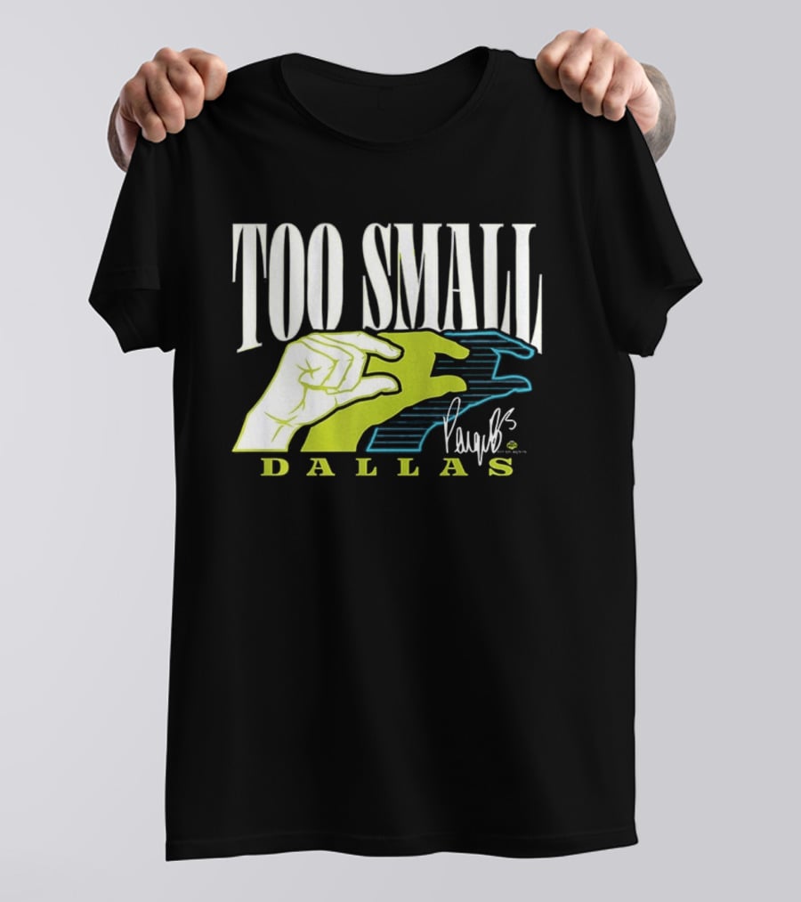 TOO SMALL Hands Paige Bueckers Dallas WNBA T-Shirt