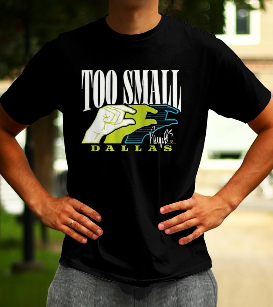 TOO SMALL Hands Paige Bueckers Dallas WNBA T-Shirt