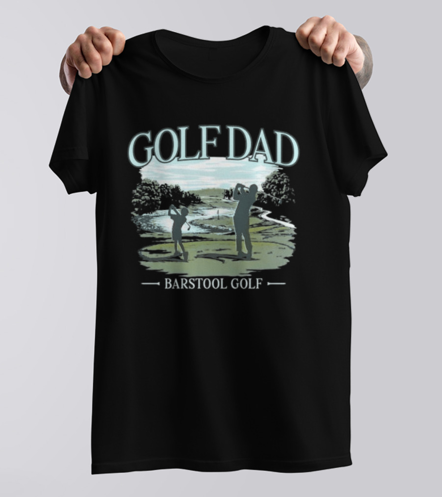 Golf Dad Barstool Golf Father's Day Course T-Shirt
