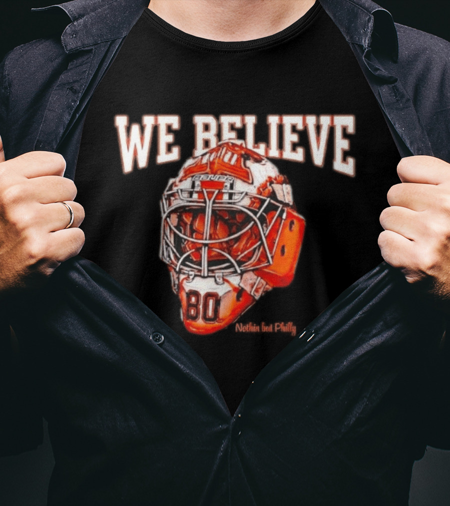 Philadelphia Flyers We Believe Hockey Goalie Mask T-Shirt