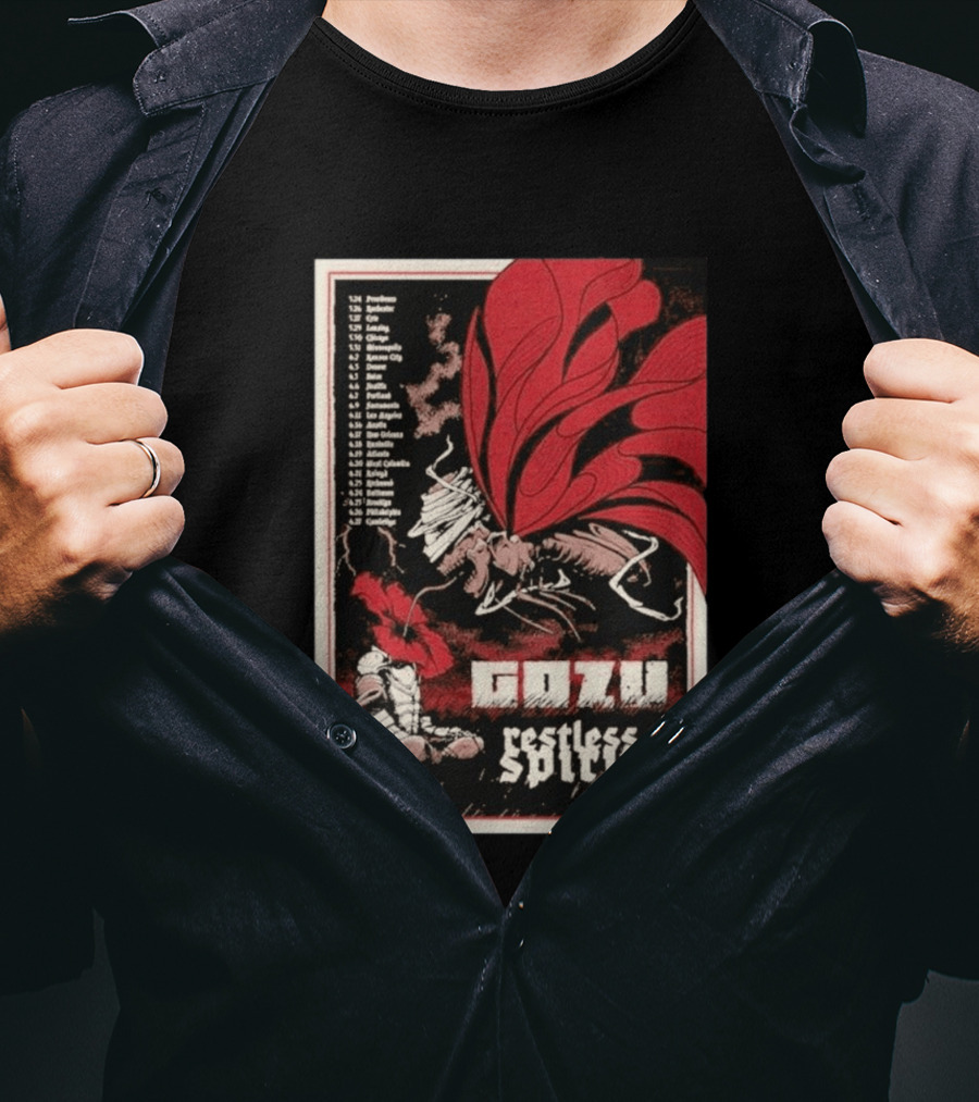 Gozu Restless Spirit Tour 26 With Locations And Dates T-Shirt
