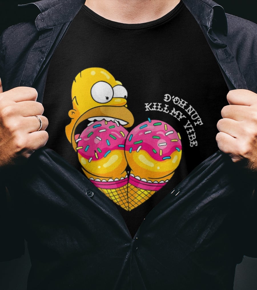 Homer D'oh Nut Kill My Vibe Ice Cream Cone T-Shirt