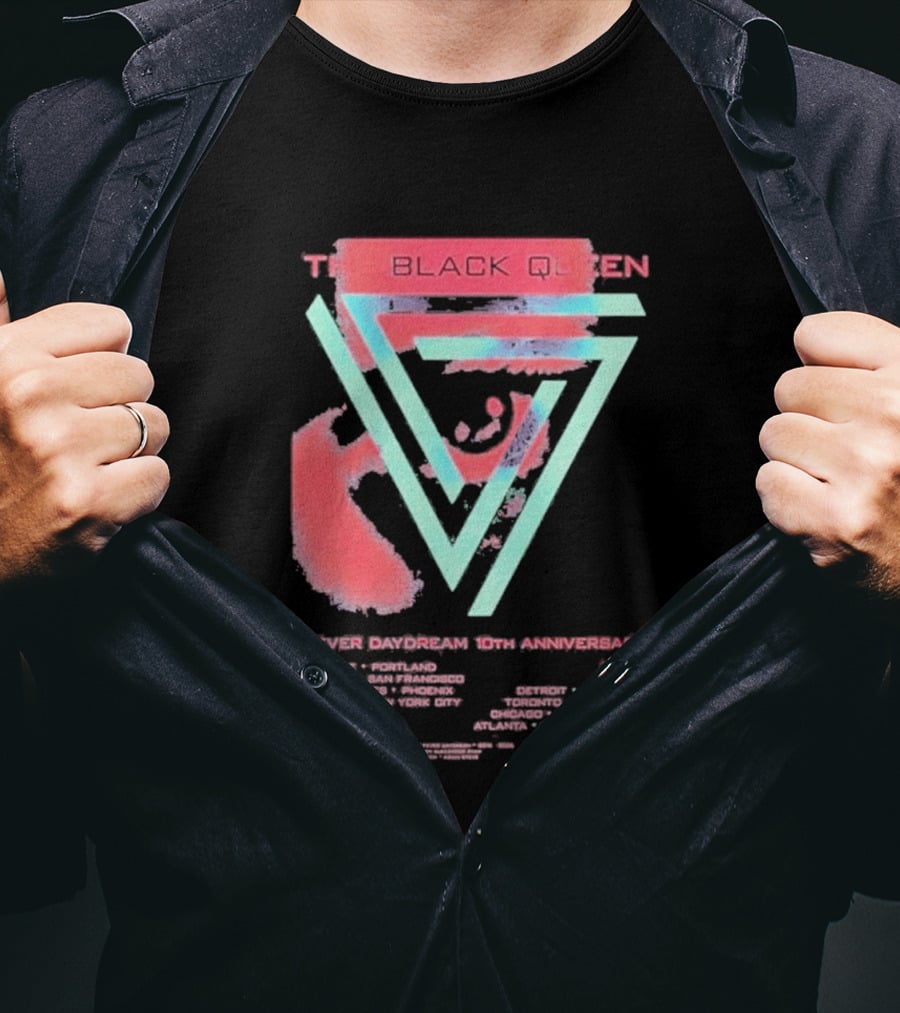 The Black Queen Fever Daydream 10th Anniversary 2026 T-Shirt
