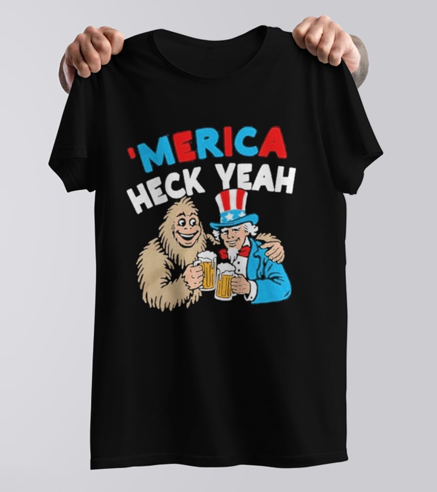 Merica Heck Yeah Uncle Sam Bigfoot Beer T-Shirt