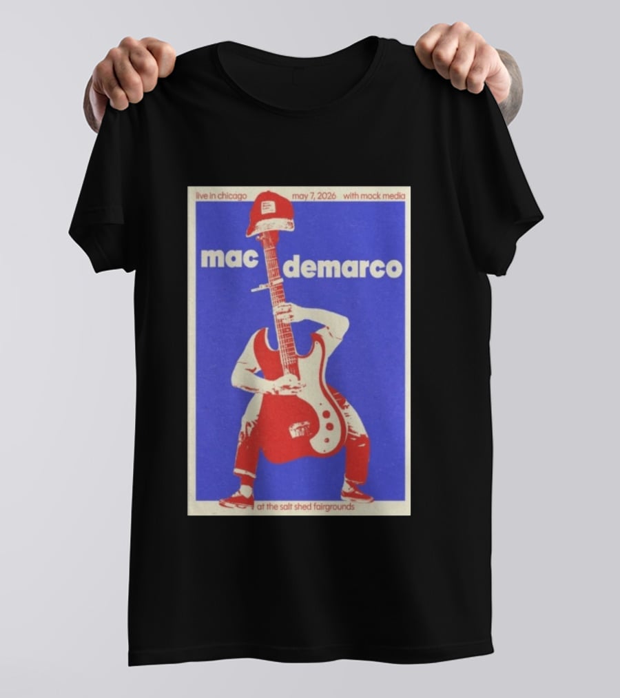 Mac Demarco Live In Chicago May 7 2026 The Salt Shed Fairgrounds With Mock Media T-Shirt