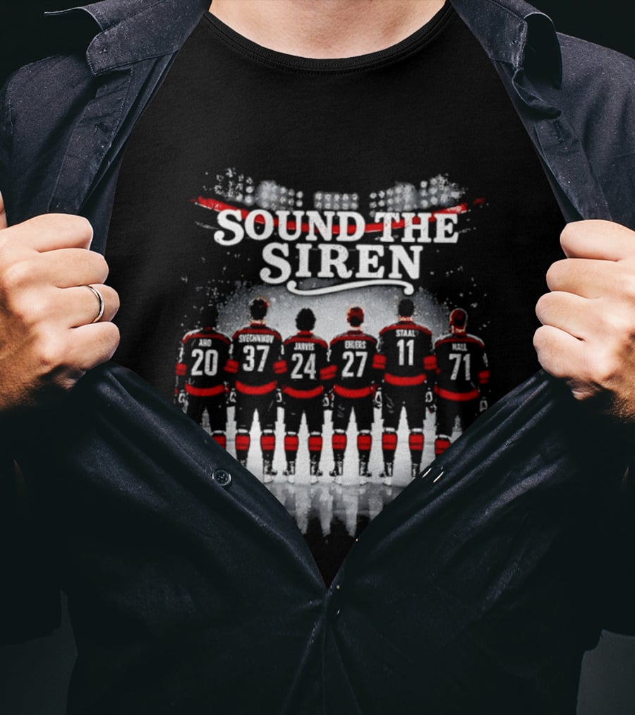Carolina Hurricanes Sound The Siren Hockey Players Numbers 20 37 24 27 11 71 T-Shirt