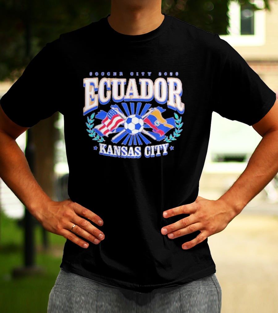 Ecuador Soccer City 2026 Kansas City Flags And Soccer Ball T-Shirt
