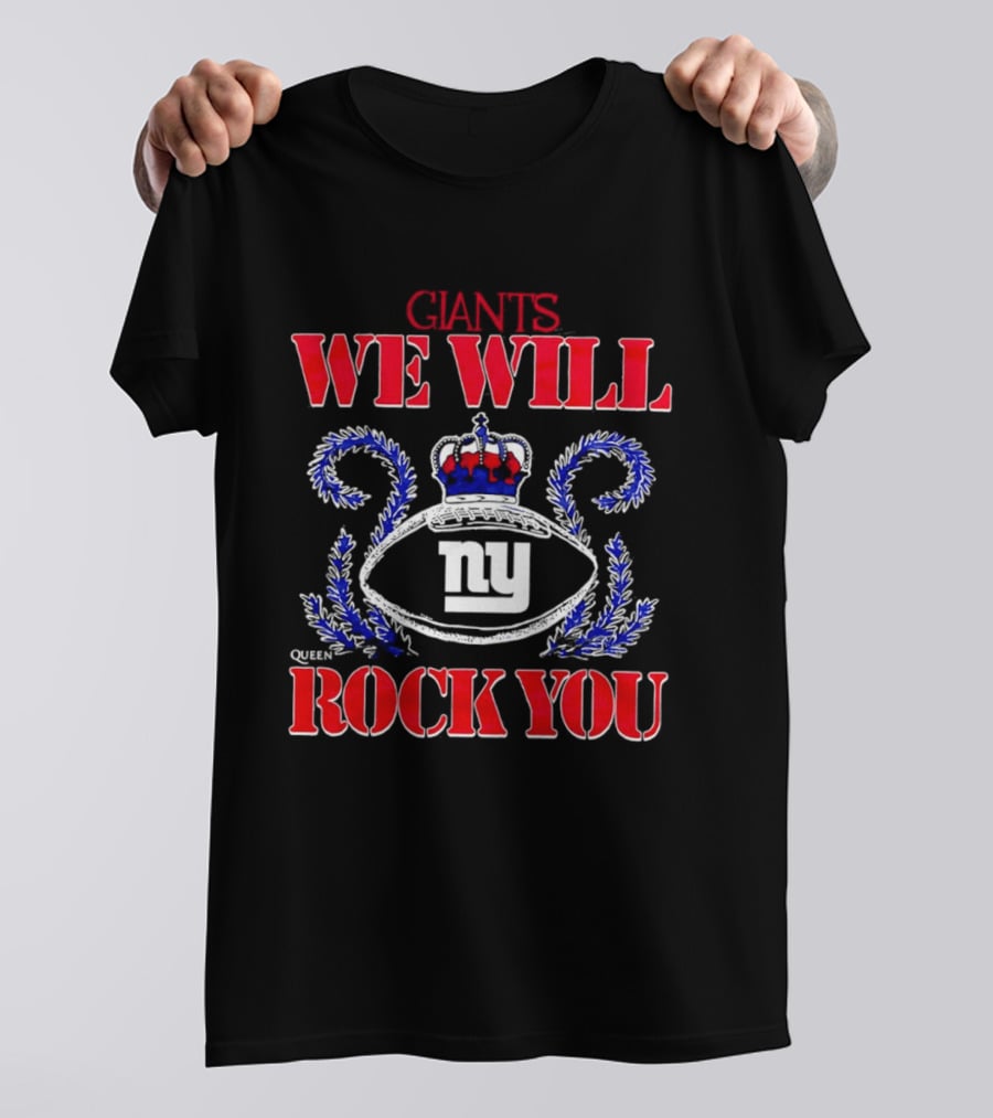 Giants We Will Rock You Queen Football NY T-Shirt