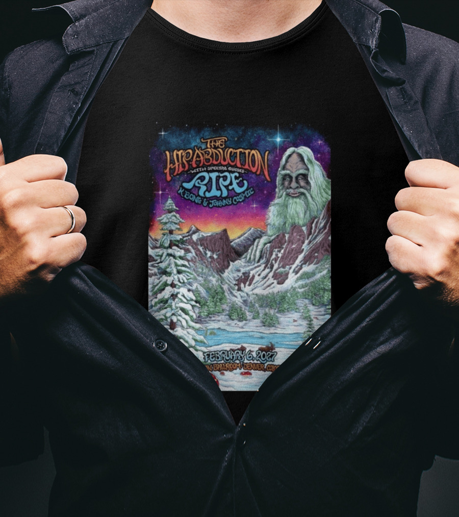 The Hip Abduction Pipe K Bong Johnny Cosmic Mission Ballroom February 6 2027 Denver Colorado T-Shirt