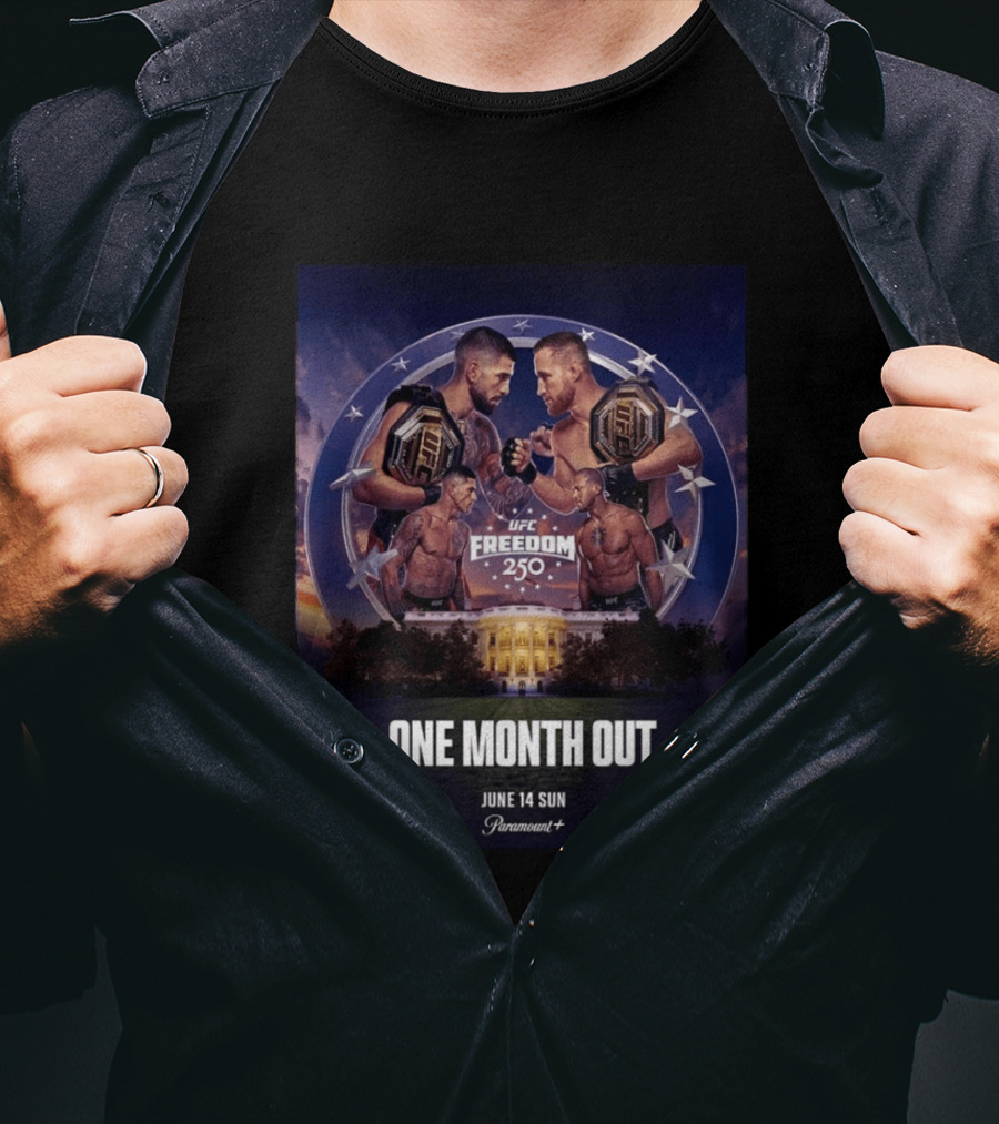 UFC Freedom 250 White House Showdown June 14 2026 One Month Out T-Shirt
