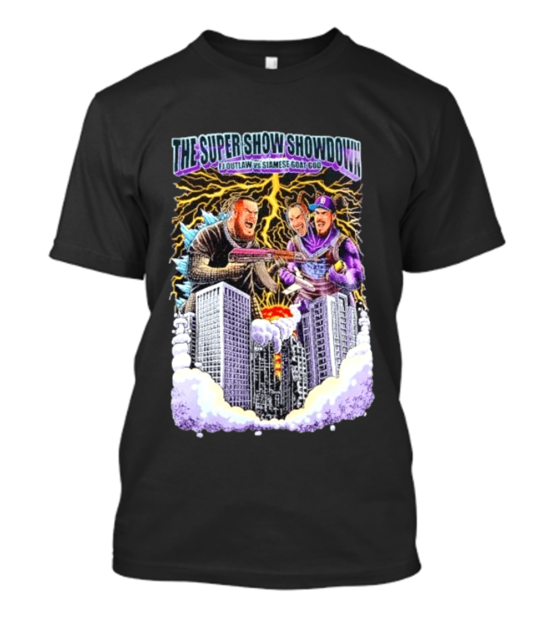 The Super Show Showdown FJ Outlaw Vs Siamese Goat God Lightning Clash Skyscraper Battle T-Shirt