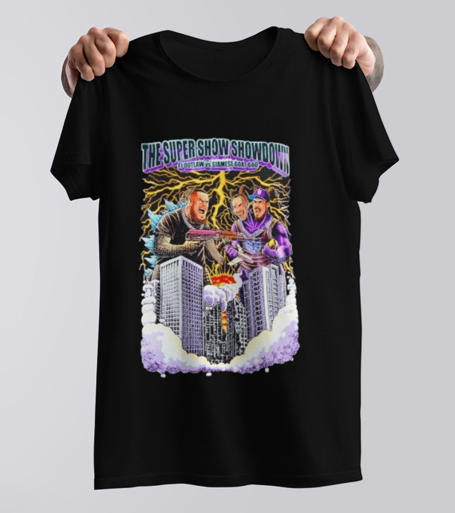The Super Show Showdown FJ Outlaw Vs Siamese Goat God Lightning Clash Skyscraper Battle T-Shirt