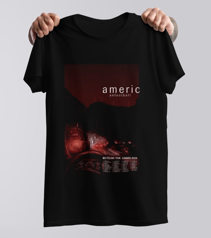 American Football No Feeling Tour Summer 2026 T-Shirt