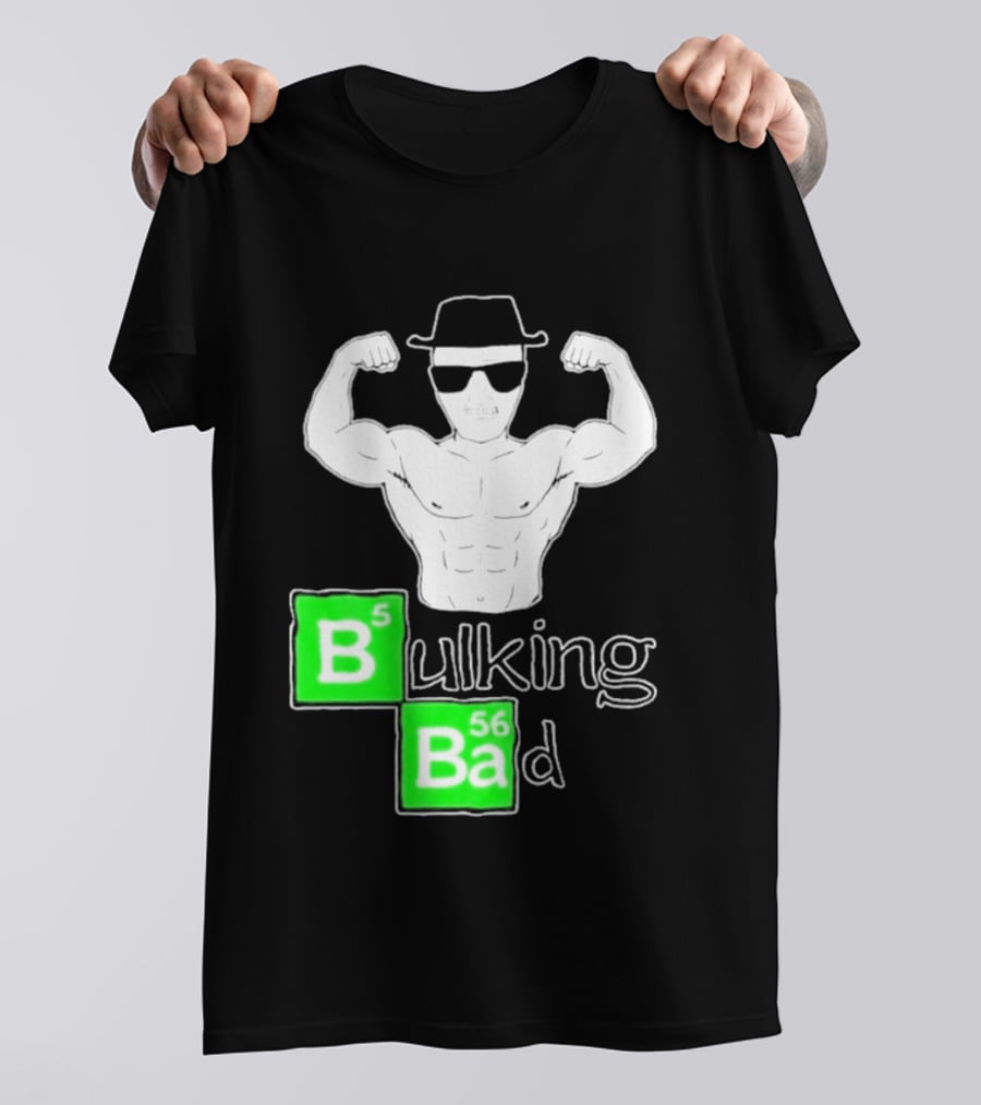 Bulking Bad Muscle Sunglasses Workout Humor T-Shirt
