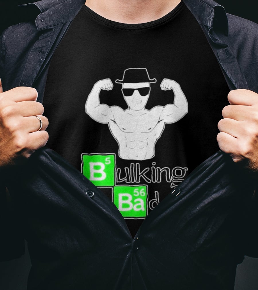 Bulking Bad Muscle Sunglasses Workout Humor T-Shirt