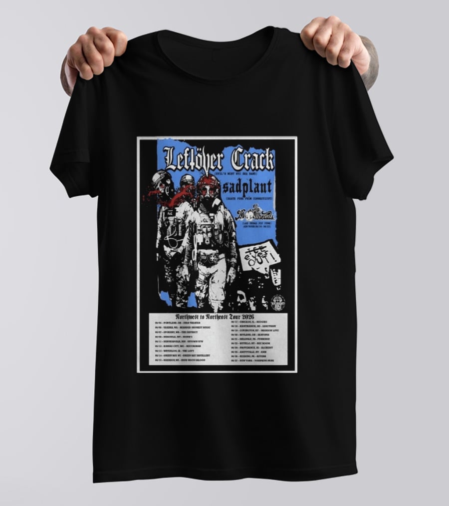 Leftover Crack Sadplant Tentacles Northwest To Northeast Tour 2026 T-Shirt