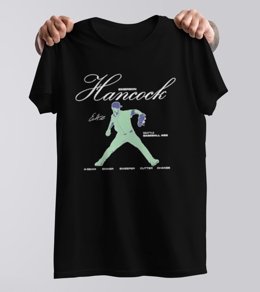 Emerson Hancock 62 Seattle Baseball 4 Seam Sinker Sweeper Cutter Change T-Shirt