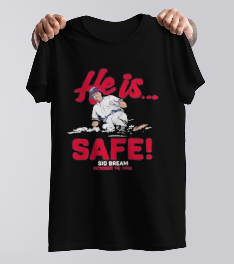 He Is Safe Sid Bream October 14 1992 Sliding Moment T-Shirt