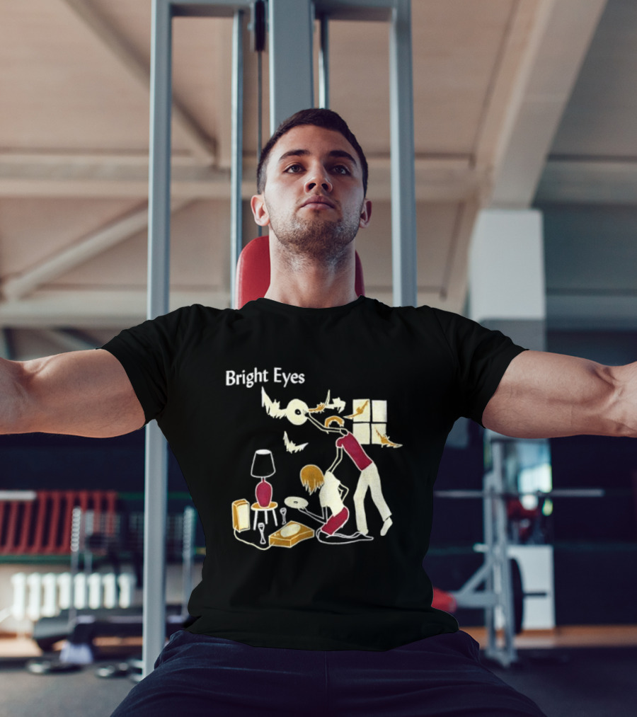 Bright Eyes Everyday And Every Night Music Lover T-Shirt