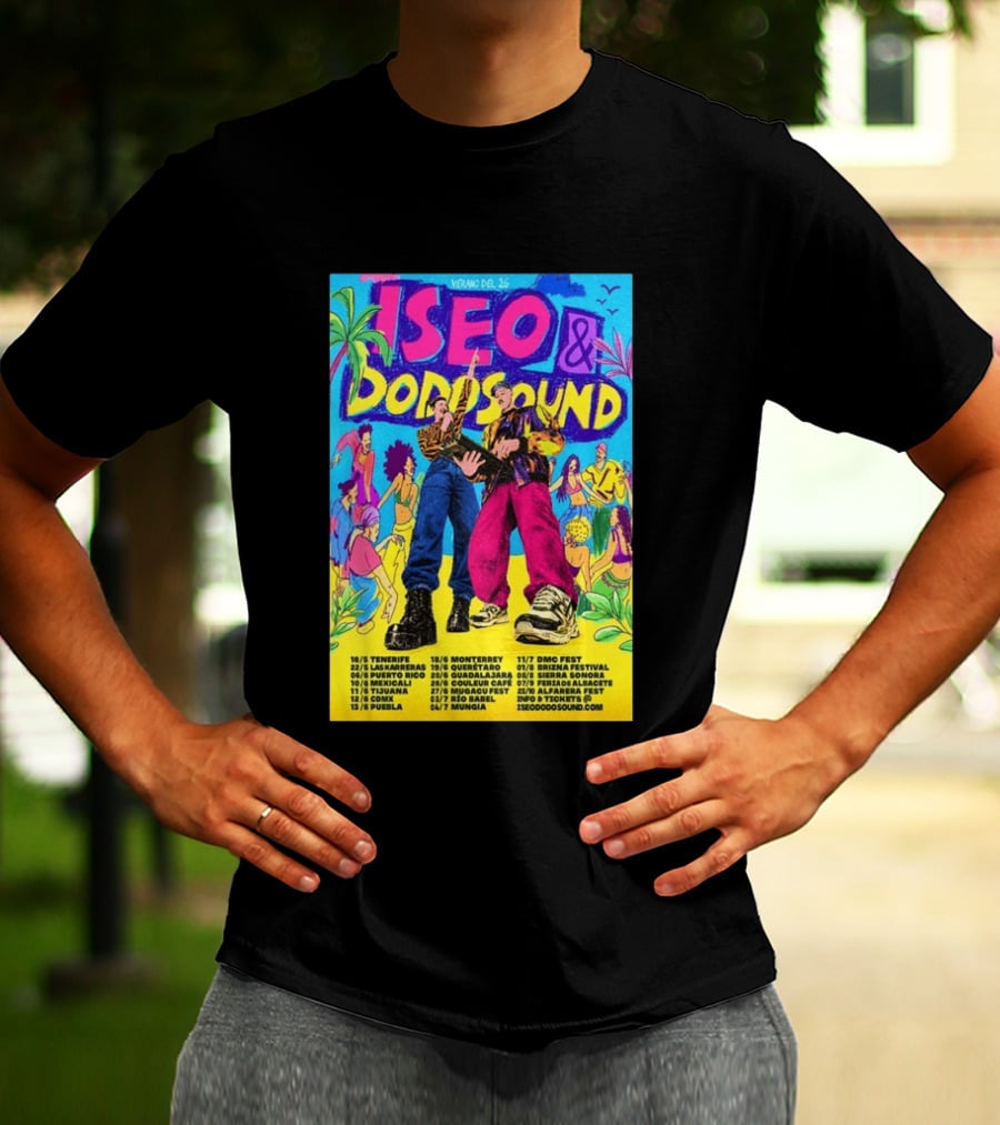 Iseo Dodosound Verano Tour 2026 Tenerife Guadalajara Zaragoza Fiesta T-Shirt