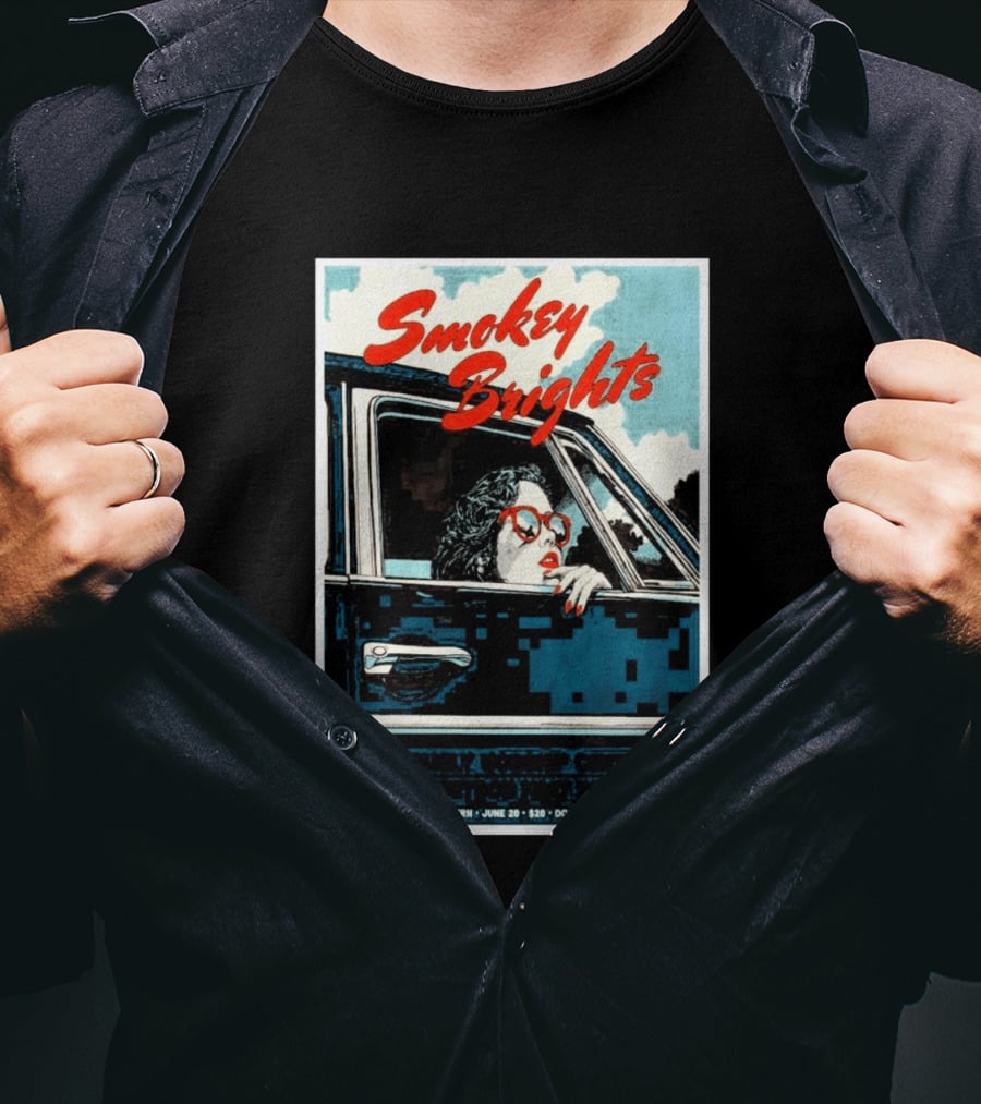 Smokey Brights Concert Tractor Tavern June 20 Seattle Event T-Shirt
