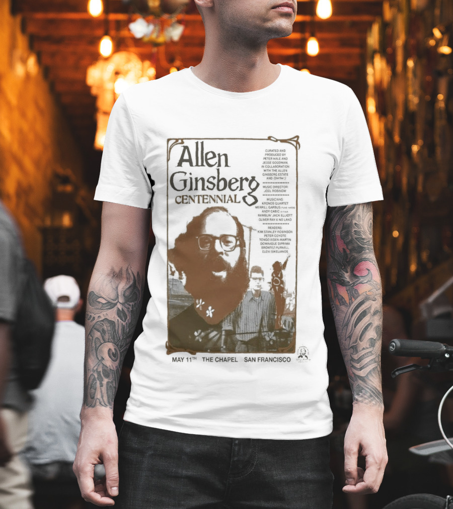 Allen Ginsberg Centennial May 11 2026 The Chapel San Francisco Event T-Shirt