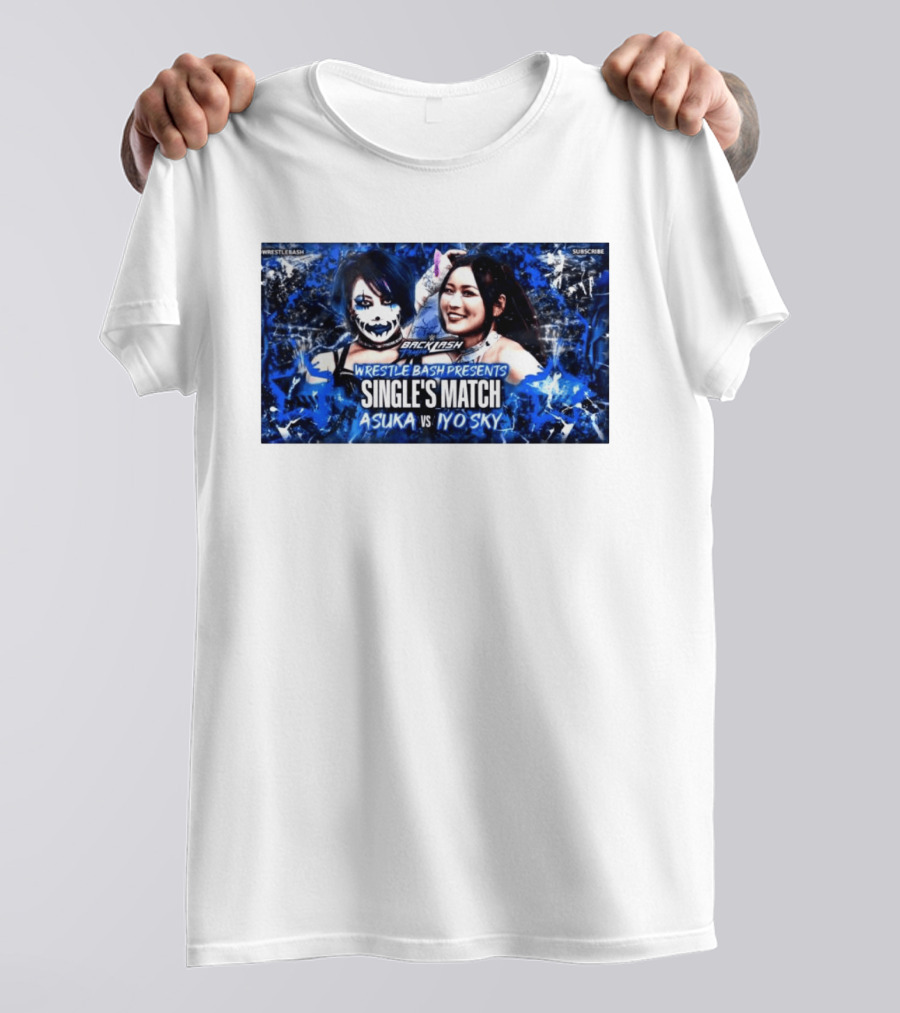 Wrestle Bash Backlash Tampa Asuka Vs Iyo Sky Single's Match T-Shirt