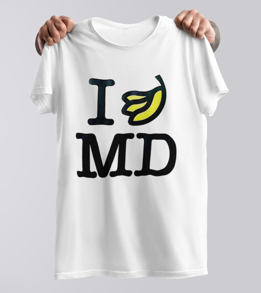 I Banana MD T-Shirt