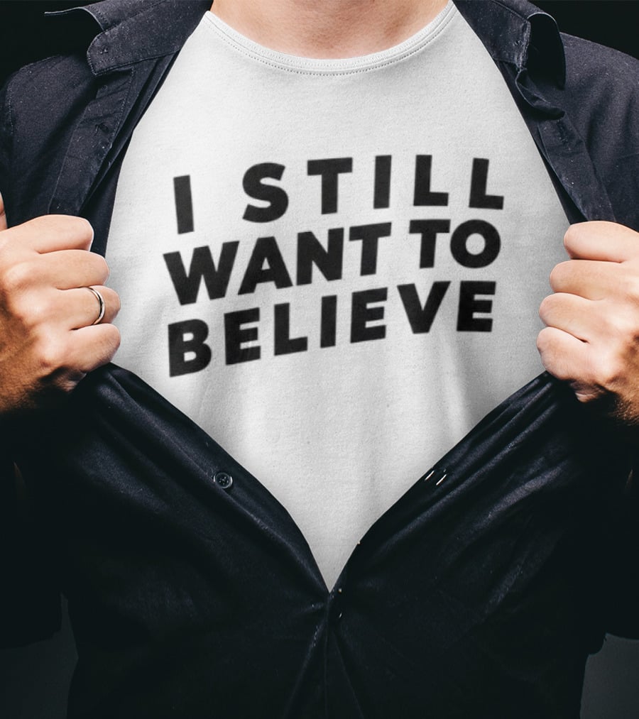 I Still Want To Believe UFO Mystery T-Shirt