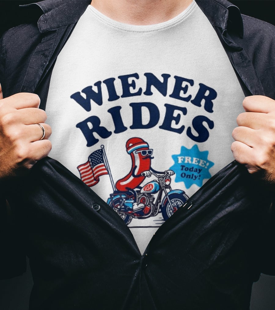 Wiener Rides 4th Of July Sausage Driving Motorbike Free Today Only 250th Anniversary T-Shirt