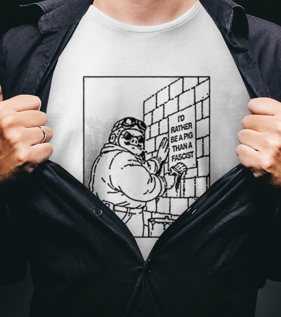 Porco Rosso I'd Rather Be A Pig Than A Fascist T-Shirt