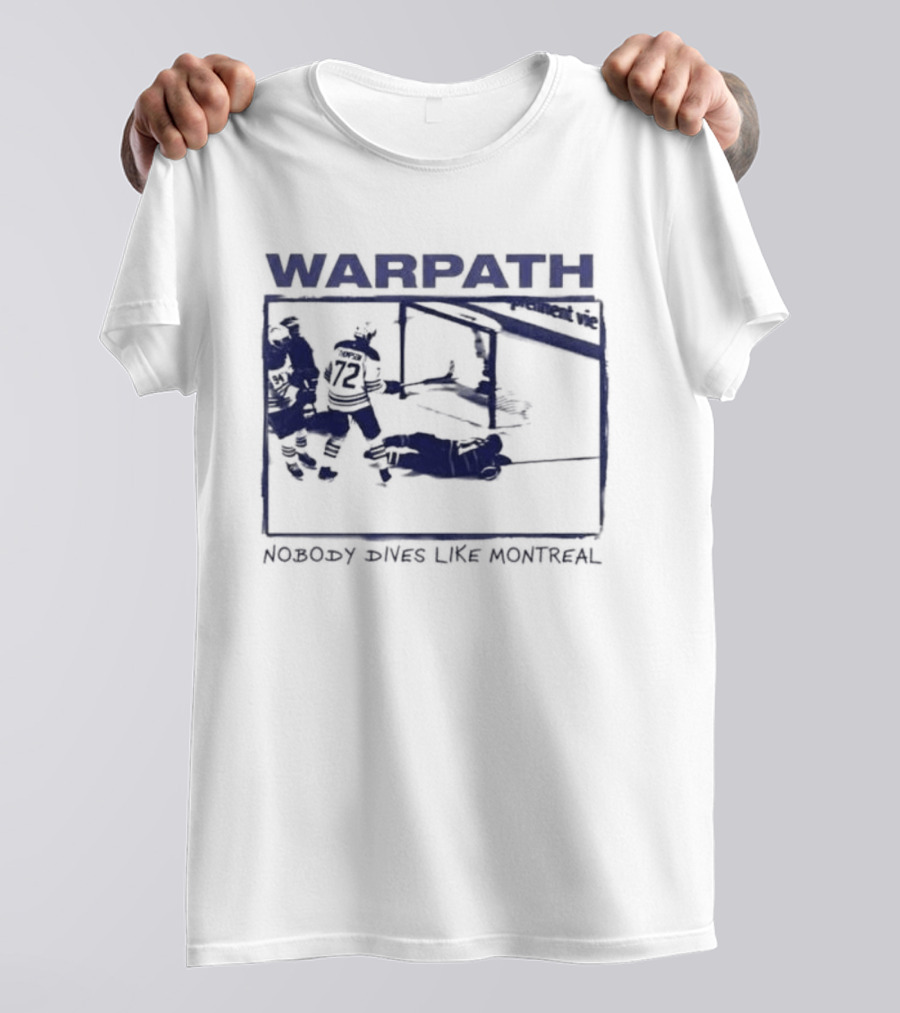 Buffalo Sabres Warpath Nobody Dives Like Montreal Hockey Rivalry T-Shirt