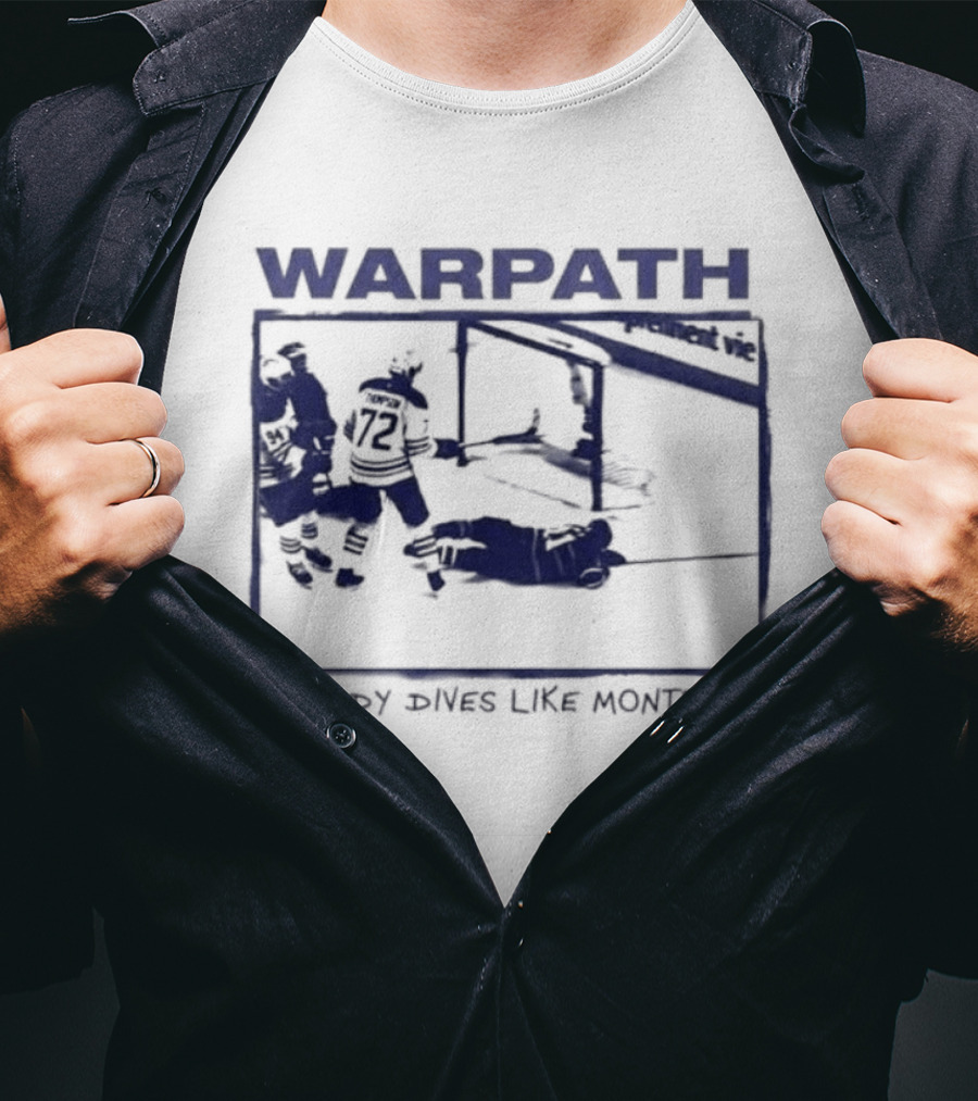 Buffalo Sabres Warpath Nobody Dives Like Montreal Hockey Rivalry T-Shirt