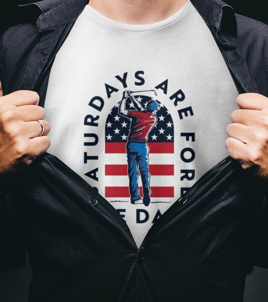Saturdays Are Fore The Dads Golfer With American Flag T-Shirt